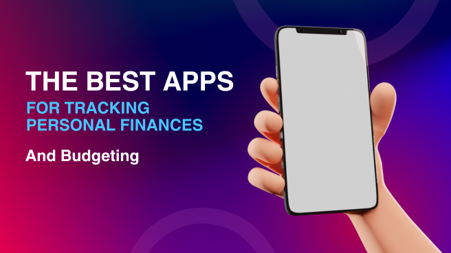 Read more about the article The Best Apps for Tracking Personal Finances and Budgeting